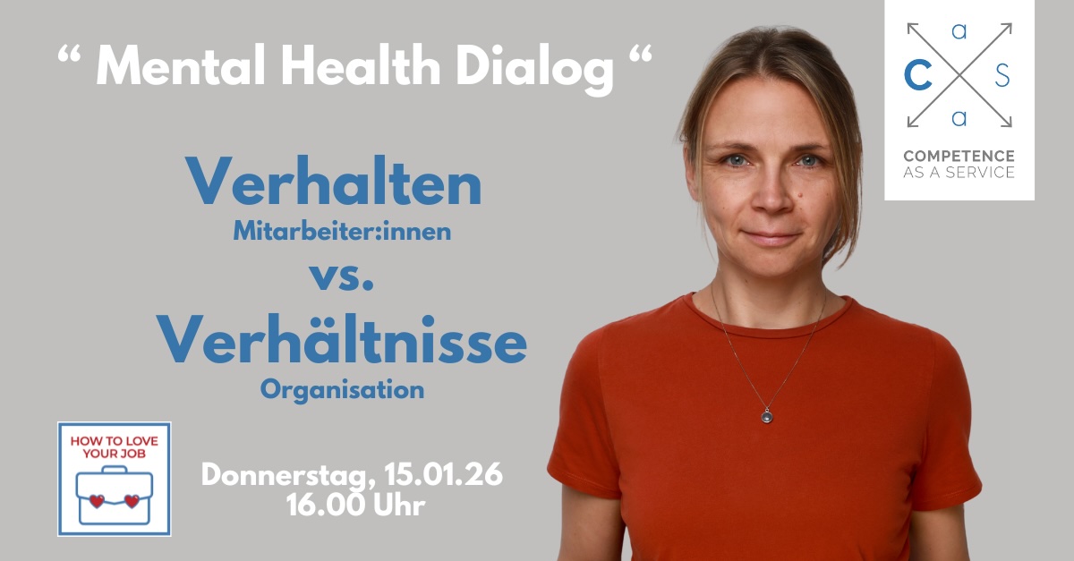 CaaS – Mental Health Dialog – Verhalten vs. Verhältnisse